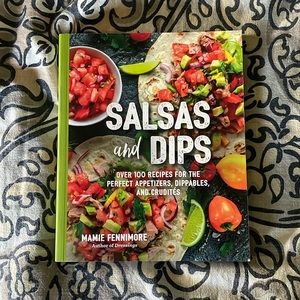 Salsas and Dips Cookbook